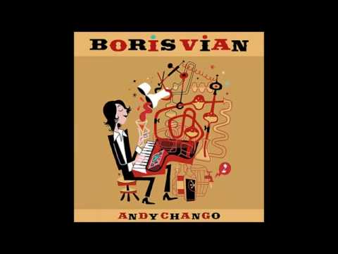 Andy Chango Boris Vian (Disco Completo 2008)