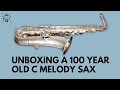 Unboxing My 100 Year Old Conn C Melody Sax!