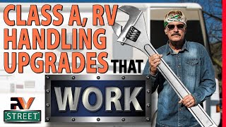 🔧 Class A, RV Motorhome Handling Upgrades that made the MOST IMPACT. DIY