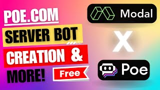 How to Create a Server Bot on Poe using Modal: Tutorial, Code Maker, Templates, and More! (FREE)