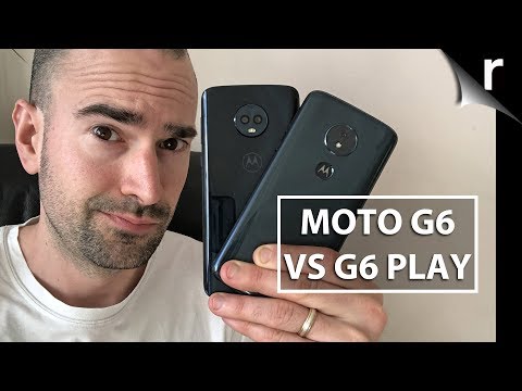 Moto G6 vs G6 Play: Side-by-side comparison