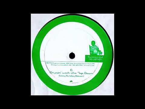 Sound Patrol - Cruisin' With The Top Down (Lazy Sunday Edition) [ORG 012-1]