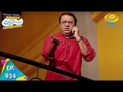 Taarak Mehta Ka Ooltah Chashmah - Episode 934 - Full Episode