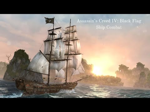 Assassin's Creed IV: Black Flag Ship Combat Tips