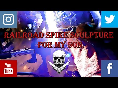 Railroad Spike Sculpture for my Son