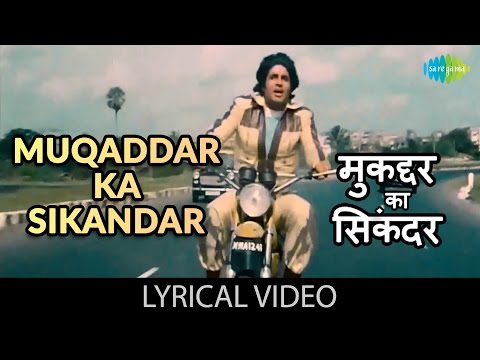 Muqaddar Ka Sikandar (Lyrical) — watch video