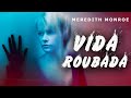 Stolen Life FULL MOVIE DUBBED Thriller Movies Meredith Monroe Movie Night
