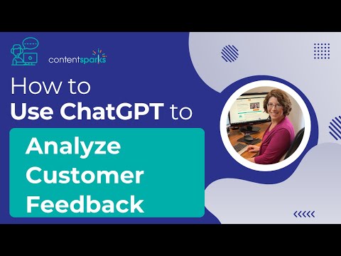 Use ChatGPT to Analyze Customer Feedback