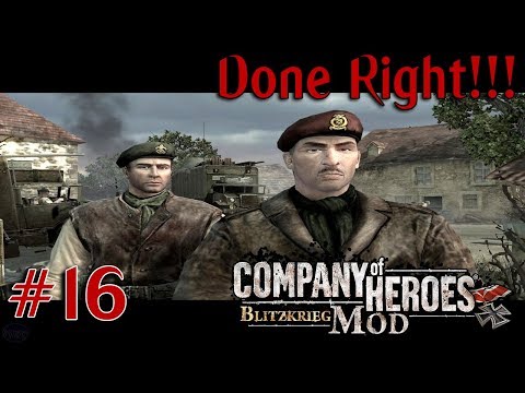 Company of Heroes: Blitzkrieg Mod - Done Right!!! - Part 16
