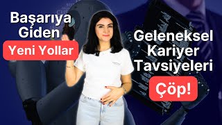 Eski Kariyer Tavsiyeleri Artık İşe Yaramıyor! Yapay Zeka Çağında Yeni Yollar | Ekim 2024