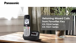 How to return missed calls from a Favorites Contact, on a Panasonic KX-TGU4, KX-TGU1 series.