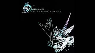 Darren Hayes - Listen All You People - This Delicate Thing We&#39;ve Made