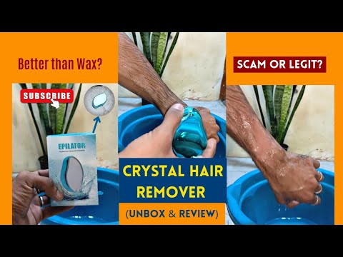 Crystal Hair Remover - Unbox & Review | Scam or Legit? | Better than Waxing?