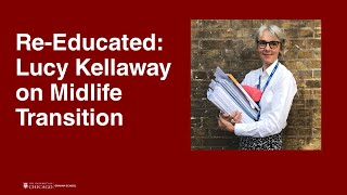 Re-Educated: Lucy Kellaway on Midlife Transition