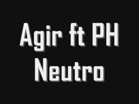 Agir ft PH Neutro - Chegamos a Ibiza [1º Versão]