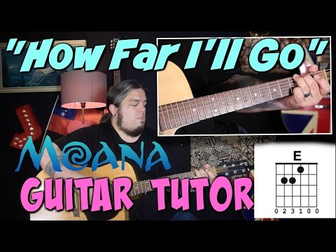 How Far I'll Go - GUITAR TUTORIAL