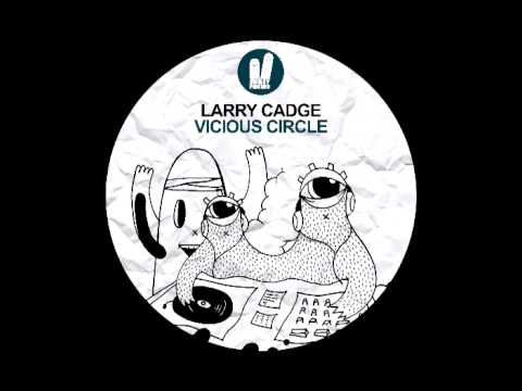 Larry Cadge Vicious Circle (Dub Mix) Smiley Fingers