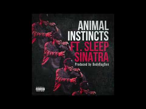 Sleep Sinatra - Animal Instincts (Prod. Body Bag Ben)