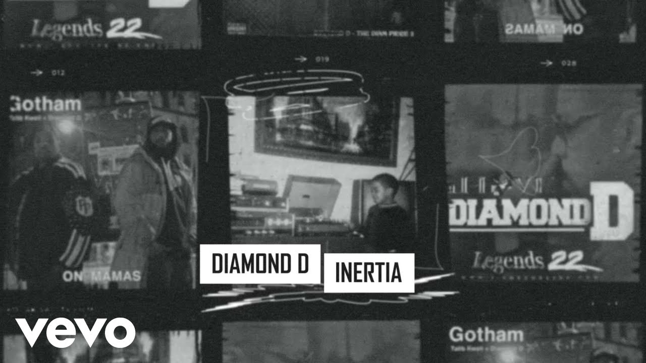Diamond D – “Inertia”