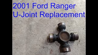 2001 Ford Ranger U-Joint Replacement