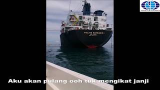 Download lagu MERANTAU (AKU AKAN PULANG)   Lirik - Versi.CARGO MONITORING mp3