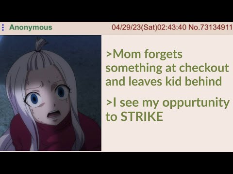 Every Kid's WORST nightmare || 4chan greentext stories