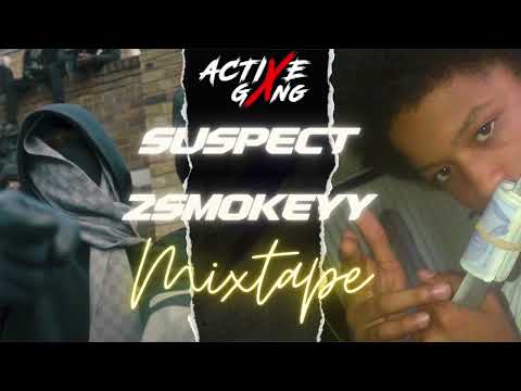 Suspect x 2Smokeyy - Mash Up Mixtape #activegxng