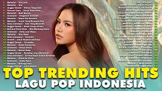 Download lagu KUMPULAN TOP TRENDING HITS LAGU POP VIRAL TIKTOK & SPOTIFY TERBARU INDONESIA mp3