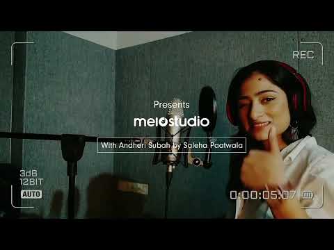 MeloStudio is proud to present it's first singer▶Saleha Paatwala
