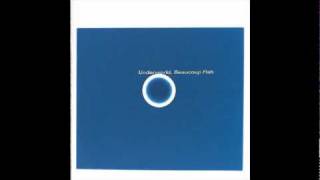 Underworld - Something Like A Mama (Beaucoup Fish)