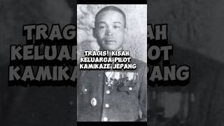 Download lagu Tragis! Kisah Pilot Kamikaze Jepang mp3 Download lagu Tragis! Kisah Pilot Kamikaze Jepang mp3