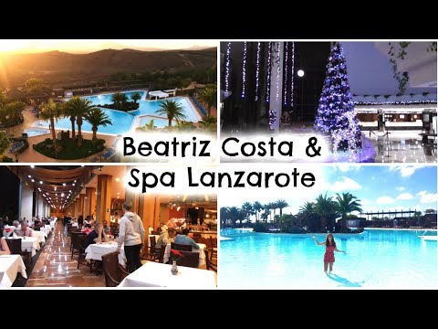 Beatriz Costa & Spa Hotel - Costa Teguise, Lanzarote 2018