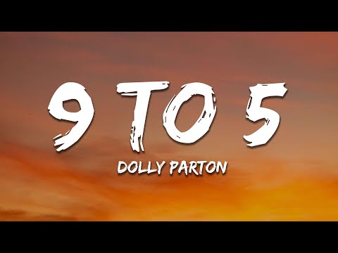 Dolly Parton - 9 To 5 (Lyrics)