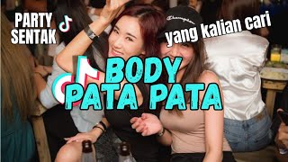 Download lagu YANG KALIAN CARI! BODY PATA-PATA🌴PARTY SENTAK _ALDI POMANTO mp3