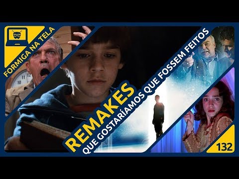 Remakes que gostaríamos que fossem feitos | Formiga na Tela  132 - Formiga Elétrica