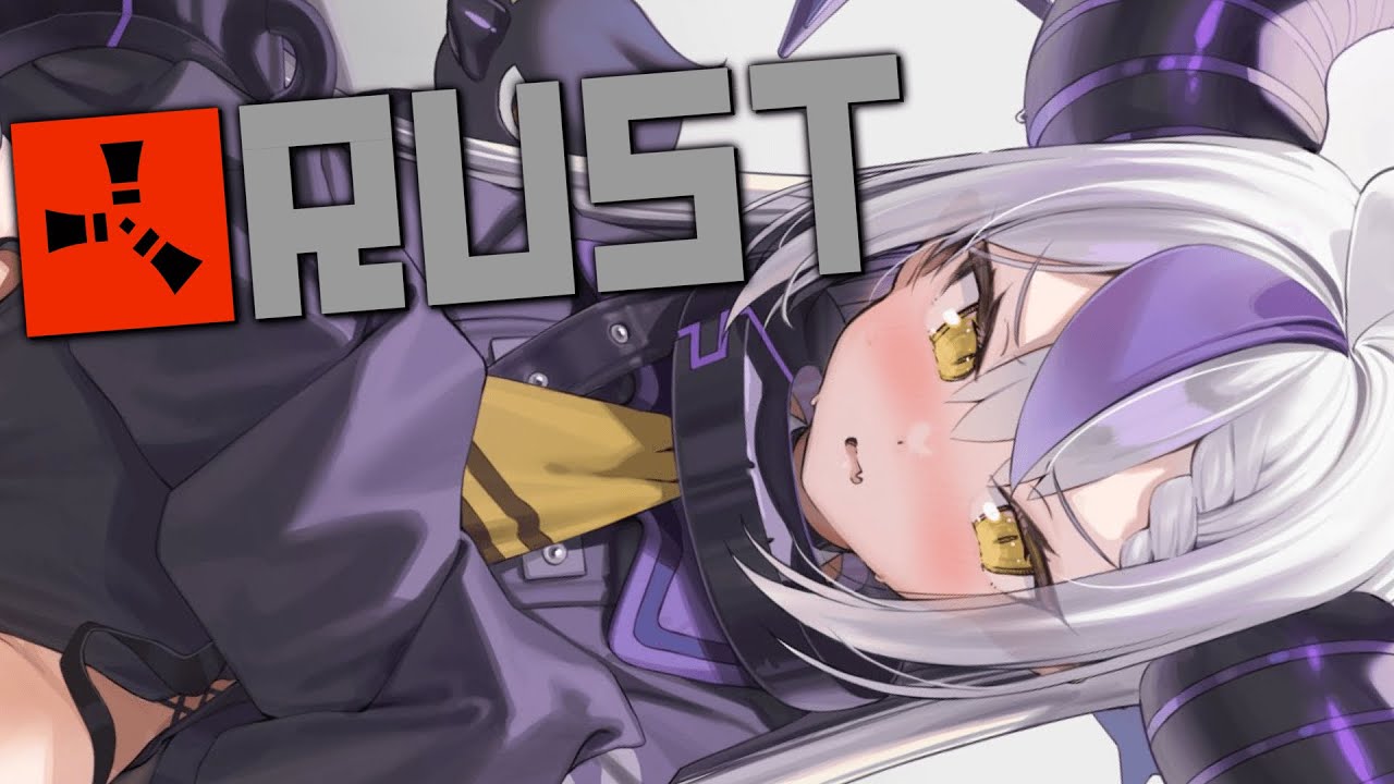 【RUST】スト鯖RUST生活3日目!※脳みそが溶けています。めっちゃファーム大作戦!【ラプラス・ダークネス/ホロライブ】