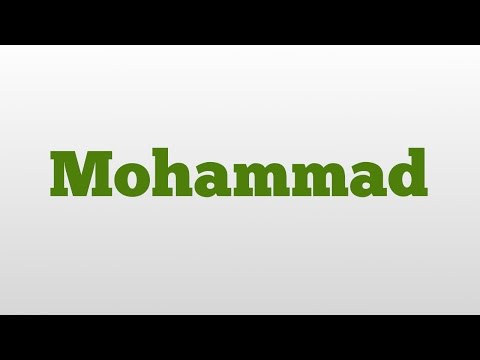 Mohammad meaning and pronunciation