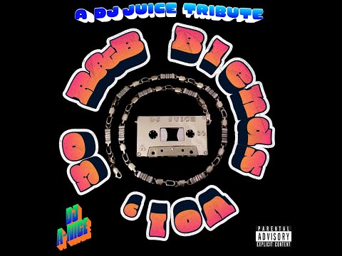 DJ A Nice - R&B Blends Vol. 30 (A DJ Juice Tribute)