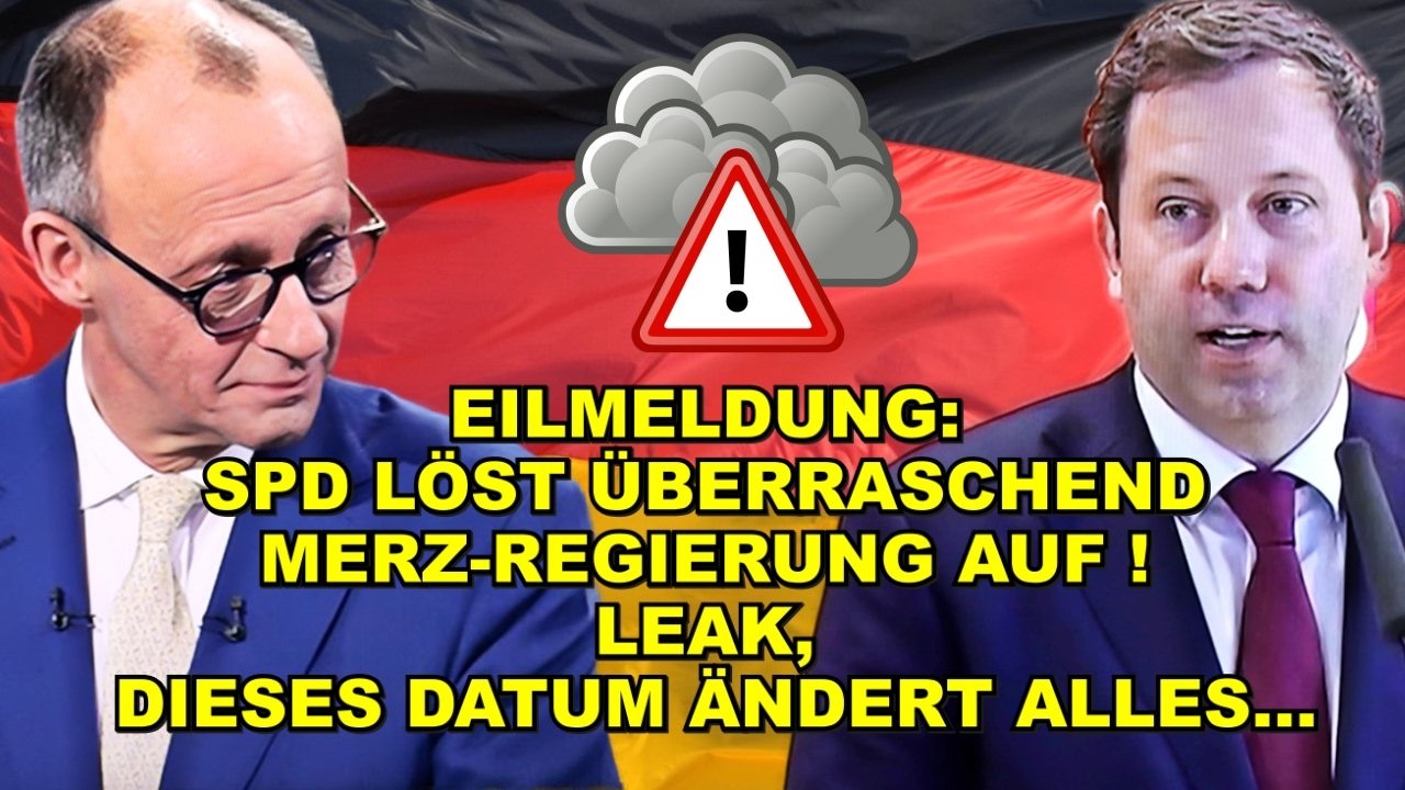 EIL: LEAK! SPD LÖST Merz-Regierung AUF!