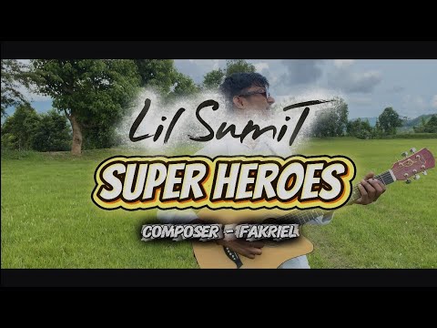 SUPERHEROES -fakriel hrahsel (Cover/Parody) by Lil SumiT 