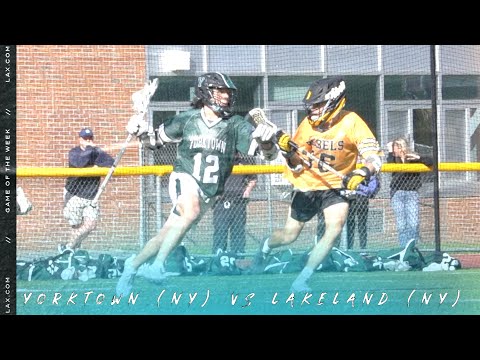 thumbnail for Yorktown vs Lakeland | 2023 Murphy Cup | Lax.com Game of the Week