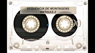 SET DE MONTAGENS DAS ANTIGAS 2 - NEGO DJ