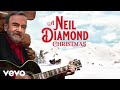 Neil Diamond - Santa Claus Is Comin' To Town (2022 Mix / Visualizer)
