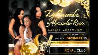 Dj Exceeder & Alessandro Rosso - LIVE Warm-up @Royal Club & Lounge Iclod, Cluj (25 Decembrie 2012)