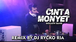 Download lagu CINTA MONYET - GOLIATH BAND ( Remix By DJ RYCKO RIA ) mp3 Download lagu CINTA MONYET - GOLIATH BAND ( Remix By DJ RYCKO RIA ) mp3