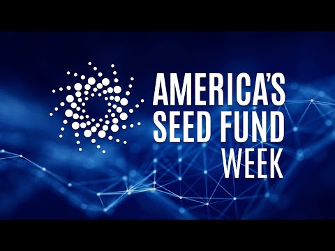 America’s Seed Fund Week 2023 | Welcome & Small Business Innovation Research (SBIR) 101