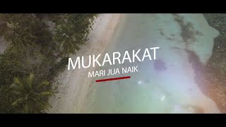 Download lagu MukaRakat - Mari Jua Naik (AVC) mp3 Download lagu MukaRakat - Mari Jua Naik (AVC) mp3