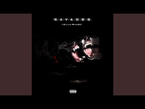 Savages Ft. Yella