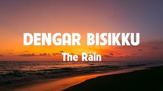 Download lagu The Rain - Dengar Bisikku | Lirik Lagu mp3