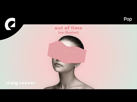 Craig Reever feat. Willow - Too Much Love
